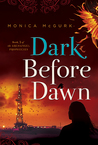 Dark Before Dawn (Archangel Prophecies #3)