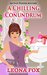 A Chilling Conundrum (An East Pender Cozy Mystery Book 9) by Leona Fox