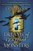 Dreams of Gods and Monsters (Daughter of Smoke and Bone, #3) by Laini Taylor