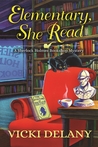 Elementary, She Read (A Sherlock Holmes Bookshop Mystery #1)