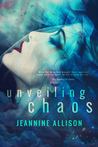 Unveiling Chaos (Unveiling #2)