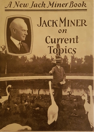 jack-miner-on-current-topics