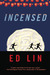 Incensed (A Taipei Night Market #2) by Ed Lin