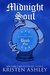 Midnight Soul Volume 5 (The Fantasyland Series) by Kristen Ashley
