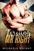 Writing Mr. Right by Michaela Wright