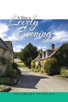 It Was a Lovely Evening por Rosemary Pearson DJVU PDF FB2 978-1524628789