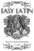 Easy Latin Essential Lessons For Beginners by Robert Jones