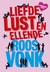 Liefde, lust en ellende by Roos Vonk