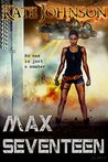 Max Seventeen