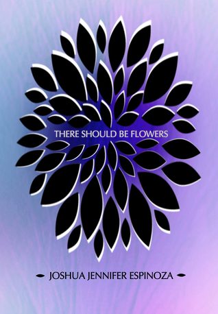 there-should-be-flowers
