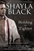 Holding on Tighter (Wicked Lovers #12) by Shayla Black