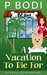 A Vacation To Die For Pet Palace Cozy Mystery Series by PBodi