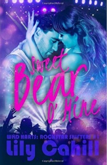 Sweet Bear O' Mine by Lily Cahill