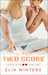 Tied Score (Slices of Pi, #2) by Elia Winters