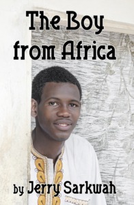 The Boy From Africa by Jerry Y. Sarkwah