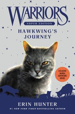 Download and Read online Hawkwing's Journey (Warriors Super Edition #9) books