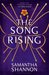 The Song Rising (The Bone Season, #3) by Samantha Shannon