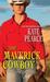 The Maverick Cowboy by Kate Pearce The Maverick Cowboy by Kate Pearce