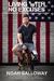 Living with No Excuses: The Remarkable Rebirth of an American Soldier