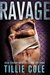 Ravage (Scarred Souls, #3) by Tillie Cole