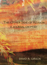 The Other Side of Reason: A journal on PTSD