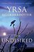 The Undesired by Yrsa Sigurðardóttir