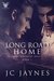 Long Road Home (Hill Country Heat, #1) by J.C. Jaynes