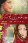 Red Rose Bouquet (Grace Revealing #2)
