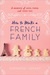 How to Make a French Family: A Memoir of Love, Food, and Faux Pas