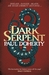 Dark Serpent (Hugh Corbett, #18) by Paul Doherty