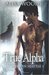 True Alpha (Shifters in Seattle 1) by Alisa Woods