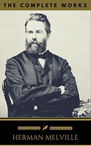 works of herman melville by herman melville herman melville works