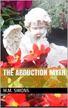 The Abduction Myth