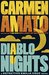 Diablo Nights (Emilia Cruz Mysteries #3) by Carmen Amato