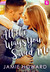 All The Ways You Saved Me (Love Unplugged, #1) by Jamie Howard