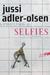 Selfies (Afdeling Q, #7) by Jussi Adler-Olsen
