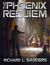 The Phoenix Requiem (The Phoenix Conspiracy, #7) by Richard L. Sanders