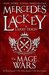 The Mage Wars (Valdemar Mage Wars, #1-3) by Mercedes Lackey