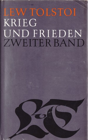 Krieg und Frieden (Zweiter Band)