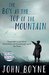 The Boy at the Top of the Mountain by John Boyne