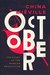 October The Story of the Russian Revolution by China Miéville