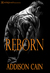 Reborn (Alpha's Claim, #3) by Addison Cain