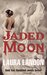 Jaded Moon (Ransomed Jewels #2) by Laura Landon