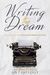 Writing the Dream by Monique Hall