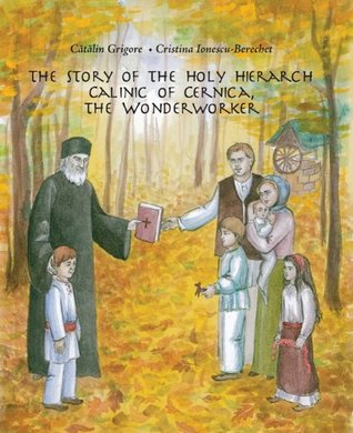 the-story-of-the-holy-hierarch-calinic-of-cernica-the-wonderworker