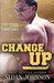 Change Up (Homeruns #5) by Sloan Johnson