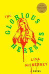 The Glorious Heresies cover