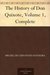 The History of Don Quixote, Volume 1, Complete by Miguel de Cervantes Saavedra
