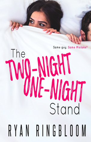 The Two-Night One-Night Stand by Ryan Ringbloom – eARC Review