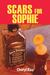Scars for Sophie by Cheryl Rau